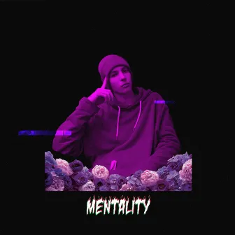 Mentality by Curaro