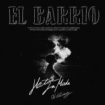 El Barrio by OW trustnobody