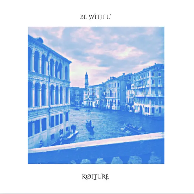 Be With U