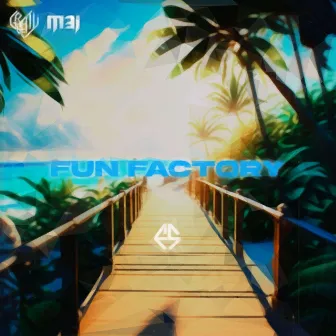 Fun Factory by M3I