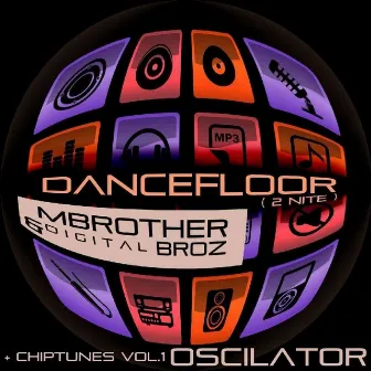 Dancefloor: Chiptunes, Vol. 1 by MBrother