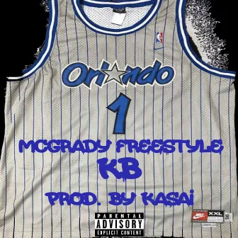 McGrady Freestyle by KB