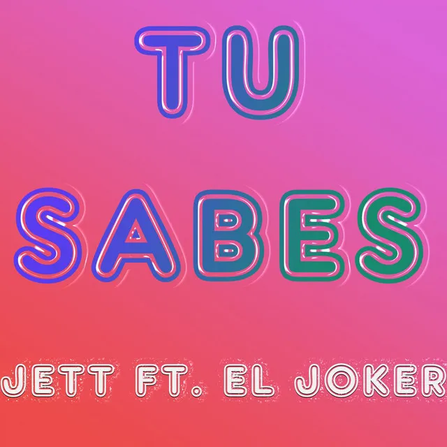 Tu Sabes