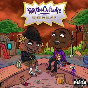 For The Culture by Treflii