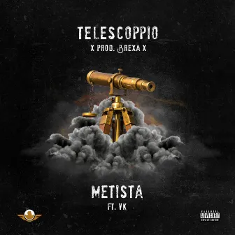 Telescoppio by Metista