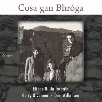 Cosa Gan Bhróga by Gerry O'Connor