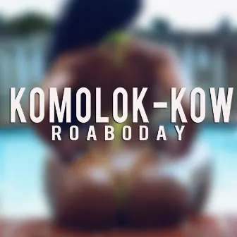 Komolok Kow (Raboday) by Raboday Lakay