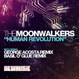 Human Revolution by Moonwalkers