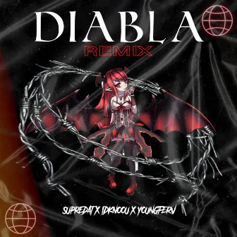 Diabla (Remix) by YoungFerv