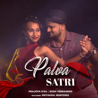 Palva Satri by Rosh Fernandes