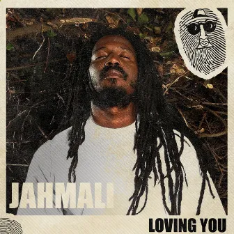 Loving You by Jahmali