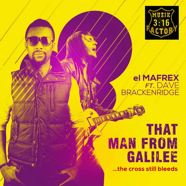 That Man from Galilee (feat. Dave Brackenridge)