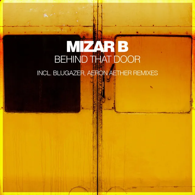 Behind That Door (Remixes)