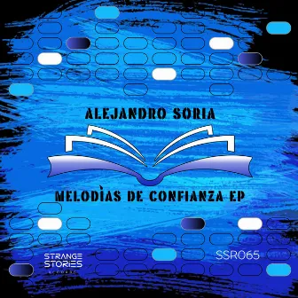 Melodías De Confianza EP by Alejandro Soria