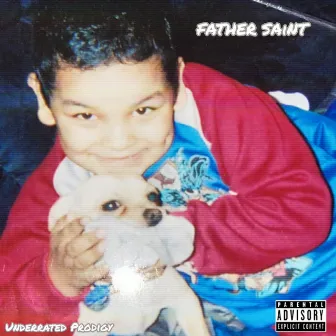 Father Saint by Father Saint