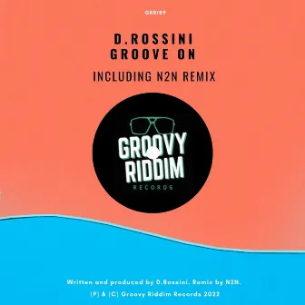 Groove On by D.Rossini