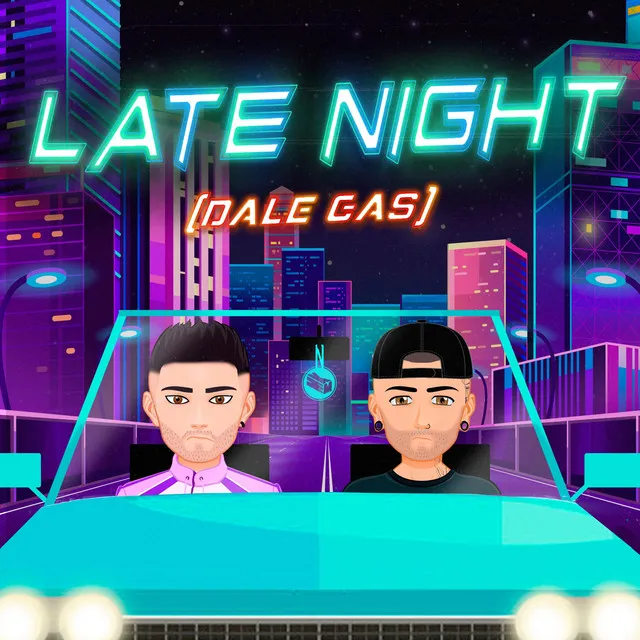 Late Night (Dale Gas)