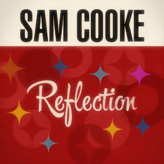 Reflection by Sam Cooke