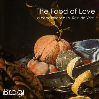 The Food of Love by Bragi a-capellakoor