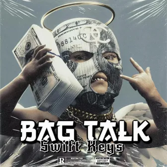 Bag Talk by Swift Keys