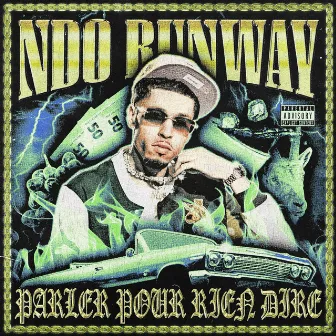 Parler Pour Rien Dire by NDO Runway