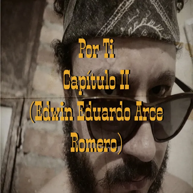 Por Ti Capitulo Ii