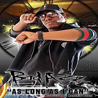 As Long As I Can by Bad Azz