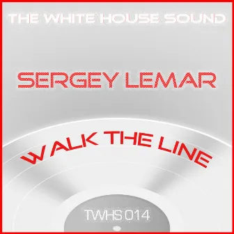 Walk the Line by Sergey Lemar