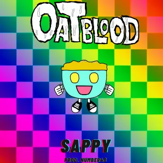 Sappy (Number48) by Oat Blood