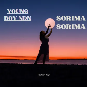 Sorima Sorima by Young Boy Ndn