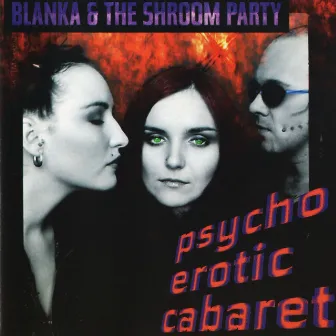 Psychoerotic Cabaret by Unknown Artist