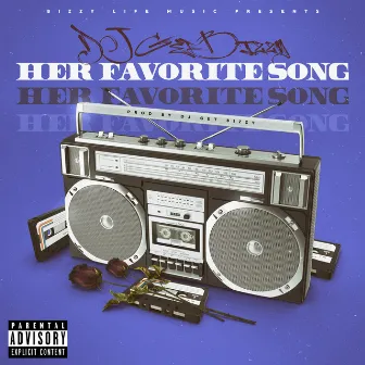 Her Favorite Song (Jersey Club) by DJ Get Bizzy