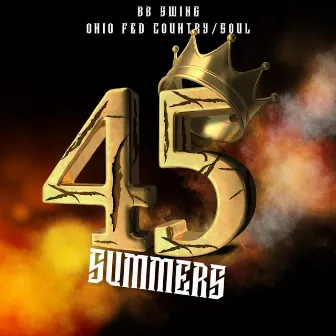 45 Summers by BB Swing