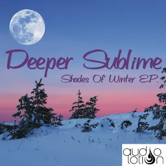 Shades Of Winter E.P. by Deeper Sublime