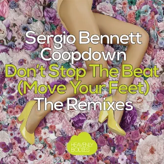 Don't Stop The Beat (Move Your Feet) [Remixes] by Sergio Bennett