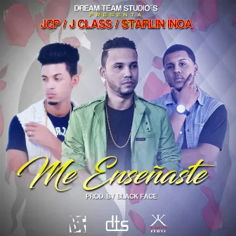 Me Enseñaste by J Class