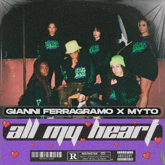 All My Heart by Gianni Ferragramo