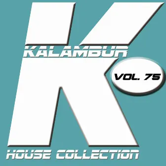 Kalambur House Collection Vol. 75 by Dandy