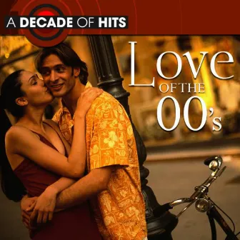 A Decade of Hits: Love Songs of the 00's by The Magic Time Travelers