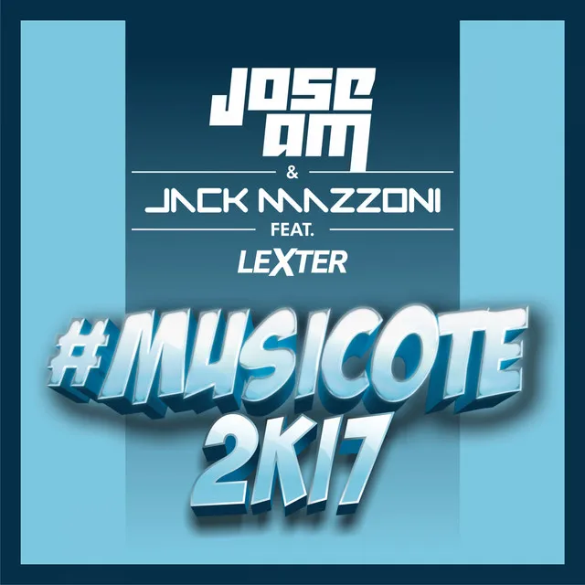 Musicote 2k17 - Radio Edit