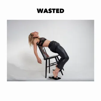 Wasted by Maggie Koerner