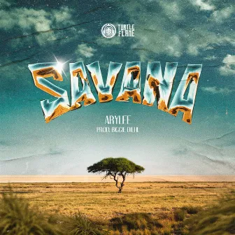 SAVANA by Turtle Flame