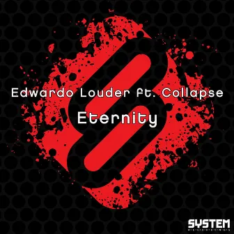 Eternity (feat. Collapse) by Edwardo Louder