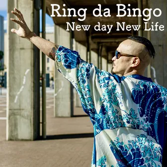 New Day New Life by Ring Da Bingo