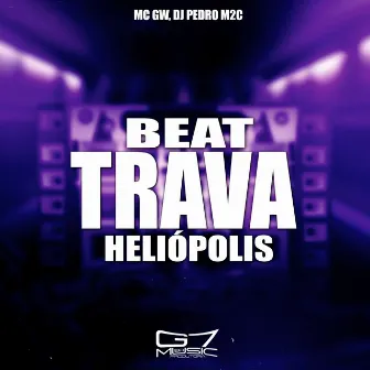 Beat Trava Heliópolis by DJ Pedro m2c