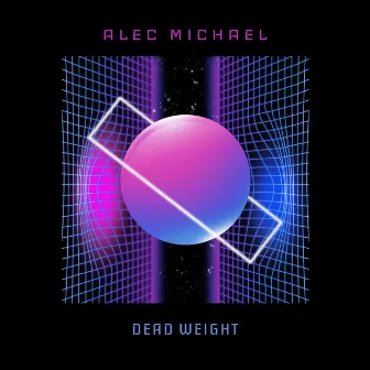 Dead Weight by Alec Michael