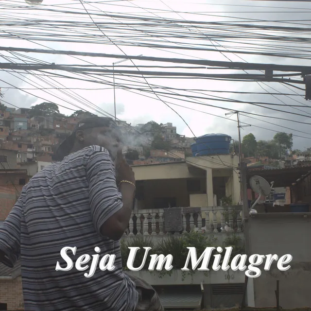 Seja um Milagre