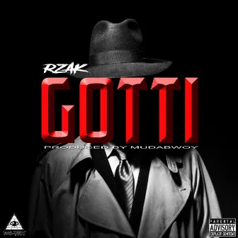 Gotti by RZAK