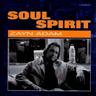 Soul Spirit by Zayn Adam