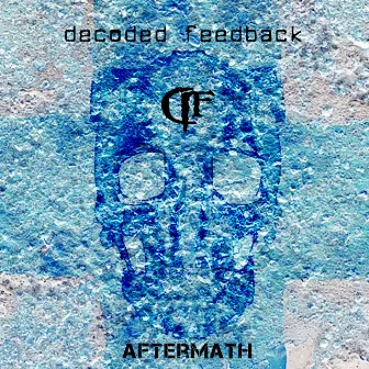 Aftermath (Deluxe) by Decoded Feedback